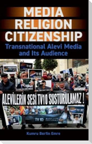 Media, Religion, Citizenship