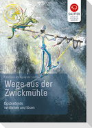 Wege aus der Zwickmühle