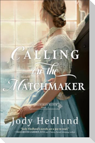 Calling on the Matchmaker