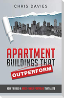 Apartment Buildings that Outperform