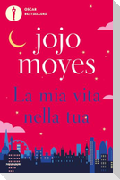 La mia vita nella tua