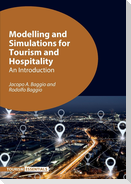 Modelling and Simulations for Tourism and Hospitality