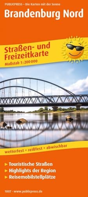 Brandenburg Nord Straßen- und Freizeitkarte 1 : 200 000 - Straßen- und Freizeitkarte mit Touristischen Straßen, Highlights der Region und Reisemobilstellplätzen. Publicpress, 2017.