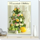 Romantische Stillleben (Premium, hochwertiger DIN A2 Wandkalender 2023, Kunstdruck in Hochglanz)
