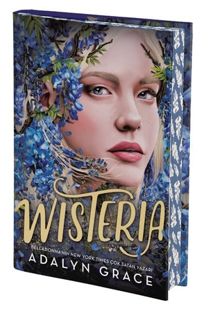 Grace, Adalyn. Wisteria Ciltli. Artemis Yayinlari, 2025.