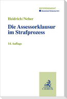 Die Assessorklausur im Strafprozess