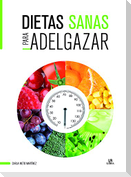 Dietas sanas para adelgazar