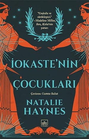 Haynes, Natalie. Iokastenin Cocuklari. Ithaki Yayinlari, 2022.