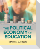 The Political Economy of Education