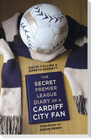 The Secret Premier League Diary