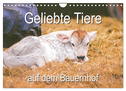 Geliebte Tiere auf dem Bauernhof (Wandkalender 2024 DIN A4 quer), CALVENDO Monatskalender