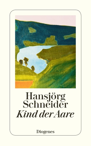 Schneider, Hansjörg. Kind der Aare - Autobiographie. Diogenes Verlag AG, 2019.