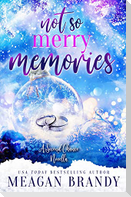 Not So Merry Memories