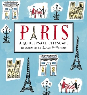 Mcmenemy, Sarah. Paris: Panorama Pops. Candlewick Press (MA), 2012.