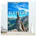 Klettern - Die Berge rufen. (hochwertiger Premium Wandkalender 2025 DIN A2 hoch), Kunstdruck in Hochglanz
