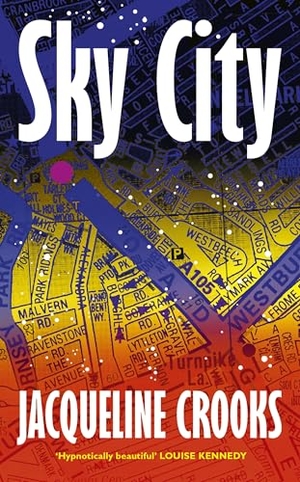 Crooks, Jacqueline. Sky City. Random House UK Ltd, 2026.