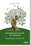 Die große Gemeinschaft der Schöpfung