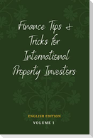 Finance Tips and Tricks for International Property Investors