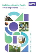 Building a Healthy Family Participant Guide
