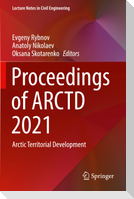 Proceedings of ARCTD 2021