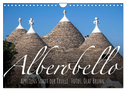 Alberobello ¿ Apuliens Stadt der Trulli (Wandkalender 2024 DIN A4 quer), CALVENDO Monatskalender