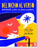 Del dicho al verso : divertimento poético con frases populares