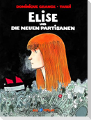 Elise und die neuen Partisanen