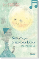 Sonata per la signora luna in musica