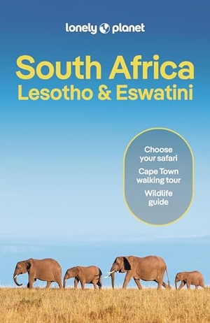 Corne, Lucy / Exelby, Narina et al. Lonely Planet South Africa, Lesotho & Eswatini - Plan the Trip of a Lifetime | Detailed Itineraries & Maps | Insider Tips | Covers Kruger National Park, Cape Town, Johannesburg, Gauteng and more. Lonely Planet, 2024.