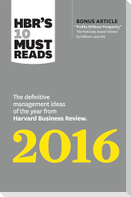 HBR's 10 Must Reads 2016