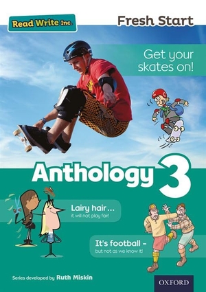 Bradbury, Adrian / Munton, Gill et al. Read Write Inc. Fresh Start: Anthology 3 - Pack of 5. Oxford University Press, 2017.