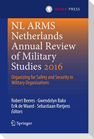 NL ARMS Netherlands Annual Review of Military Studies 2016