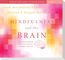 Mindfulness and the Brain