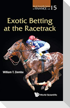 Exotic Betting at the Racetrack