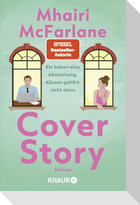 Cover Story. Sie haben eine Abmachung - Küssen gehört nicht dazu