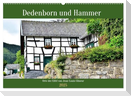 Dedenborn und Hammer (Wandkalender 2025 DIN A2 quer), CALVENDO Monatskalender