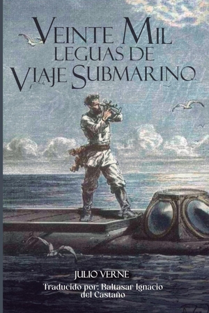 Verne, Julio. Veinte mil leguas de viaje submarino. Independently published, 2026.