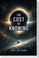 The Cost of Knowing