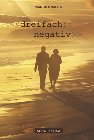 Vallen, Manfred. Dreifach Negativ. Scholastika Verlag, 2026.