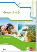 Green Line  5.Workbook mit Audios 9. Klasse. Ausgabe Bayern