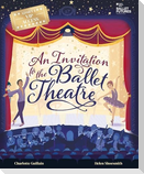 An Invitation to the Ballet Theatre