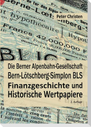 Die Berner Alpenbahn-Gesellschaft Bern-Lötschberg-Simplon BLS