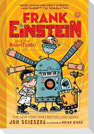 Frank Einstein and the BrainTurbo (Frank Einstein series #3)