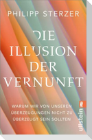 Die Illusion der Vernunft