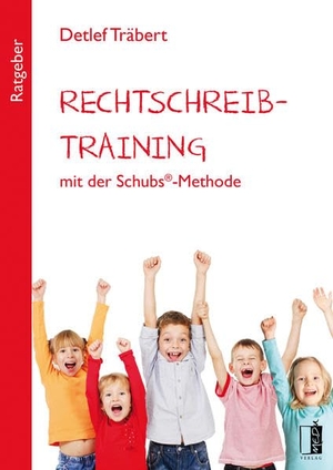 Träbert, Detlef. Rechtschreibtraining mit der Schubs®-Methode. MEDU Verlag, 2017.