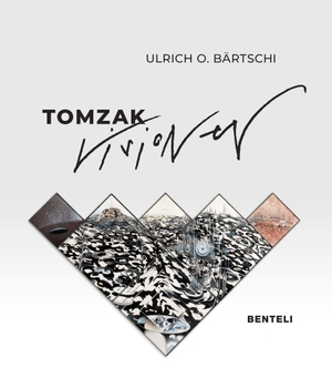 Bärtschi, Ulrich O.. TOMZAK Visionen. Benteli Verlag, 2026.