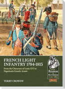 French Light Infantry 1784-1815