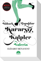 Yüksek Topuklar Kararsiz Kalpler Ciltli