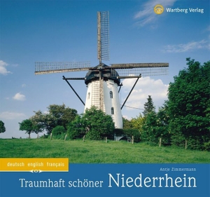 Zimmermann, Antje. Traumhaft schöner Niederrhein - Ein Bildband in Farbe. Wartberg Verlag, 2010.