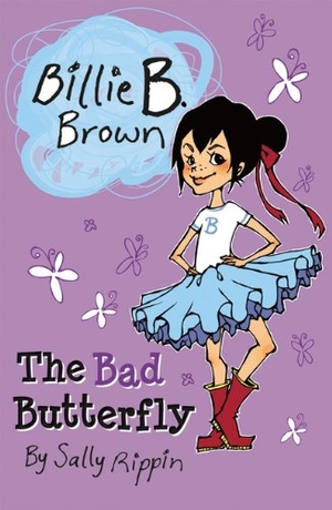 Rippin, Sally. The Bad Butterfly. Kane/Miller Book Publishers, 2021.